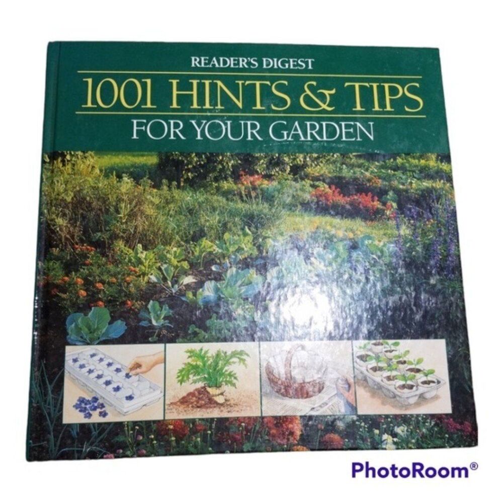 1001 Hints & Tips For Your Garden by Reader's Digest